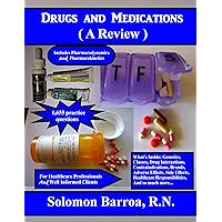 Drugs and Medications (A Review) Drugs and Medications (A Review) Kindle Paperback