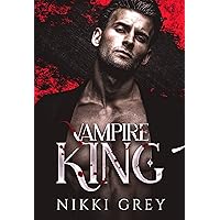 Vampire King: Enemies To Lovers Protector Romance Vampire King: Enemies To Lovers Protector Romance Kindle
