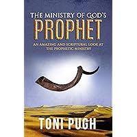 The Ministry of God's Prophet