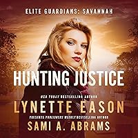 Hunting Justice: Elite Guardians: Savannah, Book 2