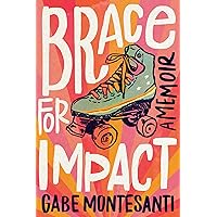 Brace for Impact: A Memoir Brace for Impact: A Memoir Hardcover Audible Audiobook Kindle