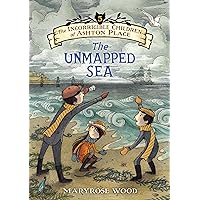 The Incorrigible Children of Ashton Place: Book V: The Unmapped Sea The Incorrigible Children of Ashton Place: Book V: The Unmapped Sea Audible Audiobook Paperback Kindle Hardcover
