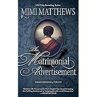The Matrimonial Advertisement (Parish Orphans of Devon Book 1) The Matrimonial Advertisement (Parish Orphans of Devon Book 1) Kindle Audible Audiobook Paperback MP3 CD