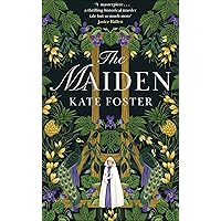 The Maiden The Maiden Hardcover Paperback