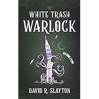 White Trash Warlock (The Adam Binder Novels Book 1) White Trash Warlock (The Adam Binder Novels Book 1) Kindle Paperback Audible Audiobook Hardcover Audio CD