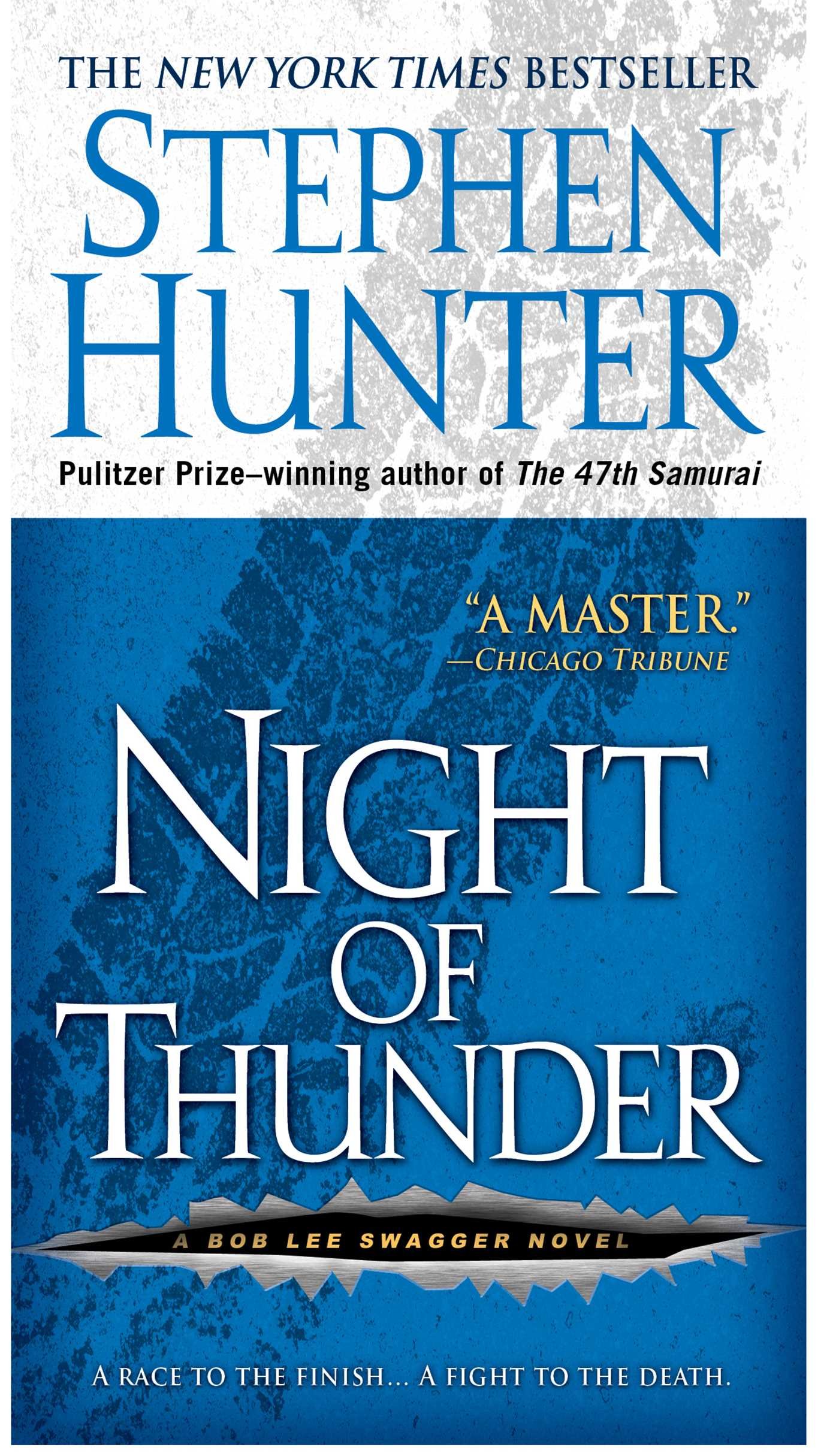 Night of Thunder: A Bob Lee Swagger Novel (Bob Lee Swagger Series Book 5)