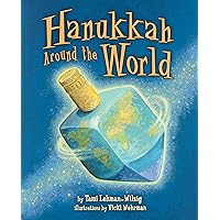 Hanukkah Around the World Hanukkah Around the World Kindle Hardcover Paperback