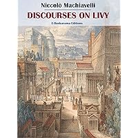 Discourses on Livy Discourses on Livy Kindle Audible Audiobook Hardcover Paperback
