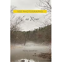 100 Photographs: Eno River