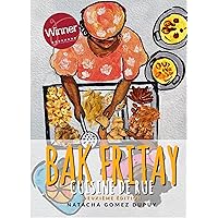 BAK FRITAY: CUISINE DE RUE (French Edition) BAK FRITAY: CUISINE DE RUE (French Edition) Kindle Hardcover Paperback