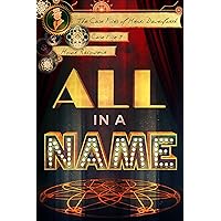 All In A Name (The Case Files of Henri Davenforth Book 9) All In A Name (The Case Files of Henri Davenforth Book 9) Kindle Paperback Hardcover