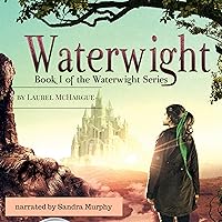 Waterwight: The Waterwight Series, Book 1 Waterwight: The Waterwight Series, Book 1 Audible Audiobook Paperback Kindle