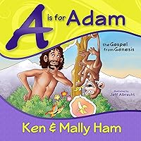 A Is for Adam: The Gospel from Genesis A Is for Adam: The Gospel from Genesis Spiral-bound Kindle Hardcover Paperback