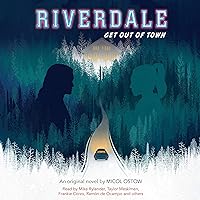 Riverdale: Get Out of Town Riverdale: Get Out of Town Audible Audiobook Paperback Kindle Preloaded Digital Audio Player