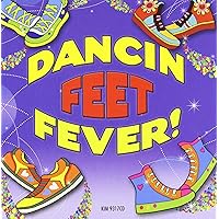 Dancin' Feet Fever Dancin' Feet Fever Audio CD