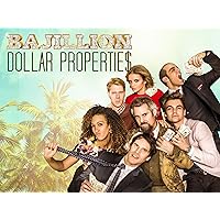 Bajillion Dollar Propertie$ Season 4