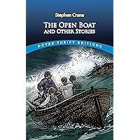The Open Boat and Other Stories (Dover Thrift Editions: Short Stories) The Open Boat and Other Stories (Dover Thrift Editions: Short Stories) Paperback Kindle Audible Audiobook Hardcover MP3 CD