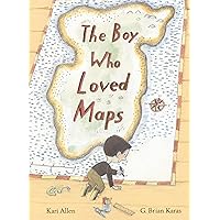 The Boy Who Loved Maps The Boy Who Loved Maps Hardcover Kindle Audible Audiobook