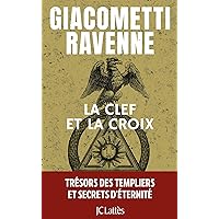 La clef et la croix (Thrillers) (French Edition)