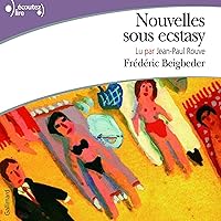 Nouvelles sous ecstasy Nouvelles sous ecstasy Audible Audiobook Paperback Audio CD Pocket Book