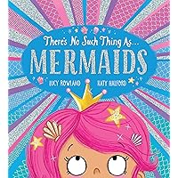 There's No Such Thing as... Mermaids There's No Such Thing as... Mermaids Paperback Kindle