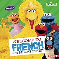 Welcome to French with Sesame Street ® (Sesame Street ® Welcoming Words) Welcome to French with Sesame Street ® (Sesame Street ® Welcoming Words) Kindle Library Binding Paperback