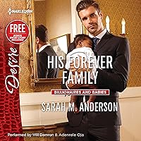 His Forever Family: w/Bonus Short Story: Never Too Late His Forever Family: w/Bonus Short Story: Never Too Late Audible Audiobook Mass Market Paperback Kindle Hardcover Paperback Audio CD