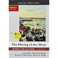 Loose-leaf Version for The Making of the West, Value Edition, Volume 2: Peoples and Cultures Loose-leaf Version for The Making of the West, Value Edition, Volume 2: Peoples and Cultures Paperback Loose Leaf