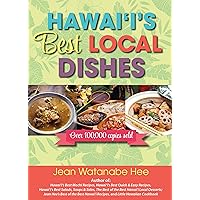 Hawaii's Best Local Dishes Hawaii's Best Local Dishes Spiral-bound