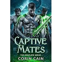 Captive Mates: The Complete Alien Sci-Fi Romance Series