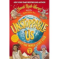 Unstoppable Us, Volume 2: Why the World Isn't Fair Unstoppable Us, Volume 2: Why the World Isn't Fair Hardcover Audible Audiobook Kindle Paperback