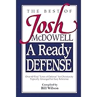 A Ready Defense: The Best of Josh McDowell A Ready Defense: The Best of Josh McDowell Kindle Paperback