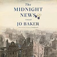 The Midnight News: A novel The Midnight News: A novel Audible Audiobook Hardcover Kindle Paperback