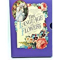 The Language of Flowers: Penhaligon's Scented Treasury of Verse and Prose The Language of Flowers: Penhaligon's Scented Treasury of Verse and Prose Hardcover