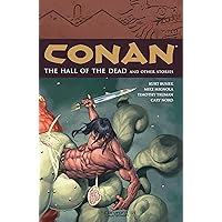 The Hall of the Dead and Other Stories (Conan, Vol. 4) The Hall of the Dead and Other Stories (Conan, Vol. 4) Paperback
