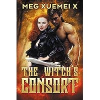 The Witch's Consort (Shifter's Witch Book 2) The Witch's Consort (Shifter's Witch Book 2) Kindle Audible Audiobook Paperback