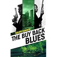 The Buy Back Blues (Hardman Book 12) The Buy Back Blues (Hardman Book 12) Kindle Paperback Mass Market Paperback