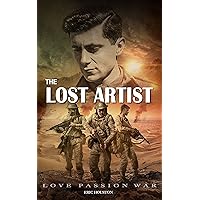 THE LOST ARTIST: LOVE PASSION WAR (PART 1)