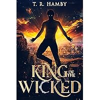King of the Wicked (The Banished Series Book 1) King of the Wicked (The Banished Series Book 1) Kindle Hardcover Paperback