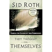 They Thought for Themselves: Ten Amazing Jews They Thought for Themselves: Ten Amazing Jews Kindle Audible Audiobook Paperback Hardcover