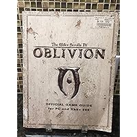 Elder Scrolls IV: Oblivion: Official Game Guide for PC and Xbox 360 Elder Scrolls IV: Oblivion: Official Game Guide for PC and Xbox 360 Paperback