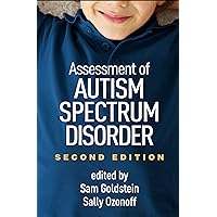 Assessment of Autism Spectrum Disorder Assessment of Autism Spectrum Disorder Kindle Hardcover