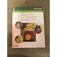 Study Guide for Maternity & Women's Health Care (Maternity and Women's Health Care Study Guide) Study Guide for Maternity & Women's Health Care (Maternity and Women's Health Care Study Guide) Paperback