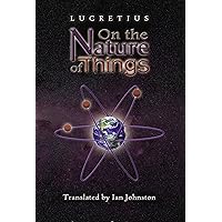 On the Nature of Things On the Nature of Things Paperback Kindle