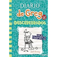 Diario de Greg 18 - Descerebrados (Spanish Edition) Diario de Greg 18 - Descerebrados (Spanish Edition) Hardcover Kindle