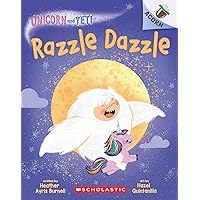 Razzle Dazzle: An Acorn Book (Unicorn and Yeti #9) Razzle Dazzle: An Acorn Book (Unicorn and Yeti #9) Paperback Kindle Hardcover