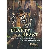 Beauty in the Beast: Flora, Fauna, and Endangered Species of Artist Ralph Burke Tyree (Artists of the South Pacific) Beauty in the Beast: Flora, Fauna, and Endangered Species of Artist Ralph Burke Tyree (Artists of the South Pacific) Kindle Hardcover