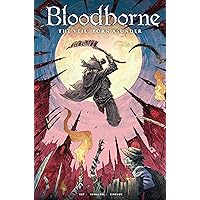 Bloodborne Vol. 4: The Veil, Torn Asunder (Graphic Novel) (Bloodborne, 4) Bloodborne Vol. 4: The Veil, Torn Asunder (Graphic Novel) (Bloodborne, 4) Paperback Kindle