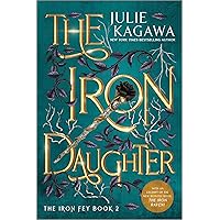 The Iron Daughter Special Edition (The Iron Fey Book 2) The Iron Daughter Special Edition (The Iron Fey Book 2) Kindle Audible Audiobook Paperback