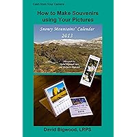 Cash from Your Camera — How to Make Souvenirs using Your Pictures Cash from Your Camera — How to Make Souvenirs using Your Pictures Kindle
